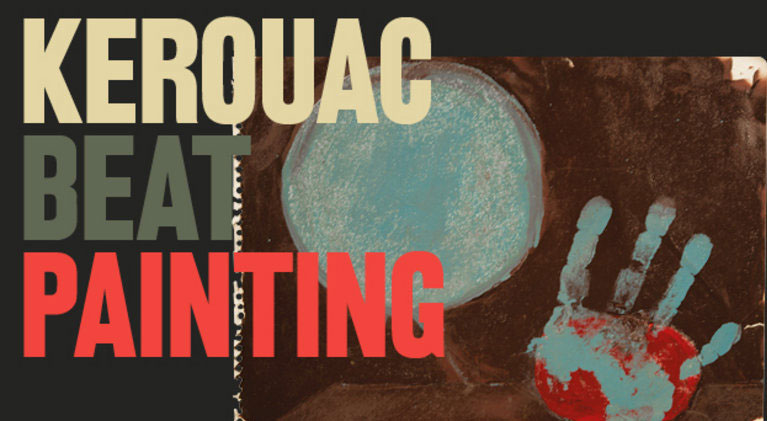  Kerouac. Beat Painting: i dipinti e i disegni di Jack Kerouac in mostra a Gallarate 
