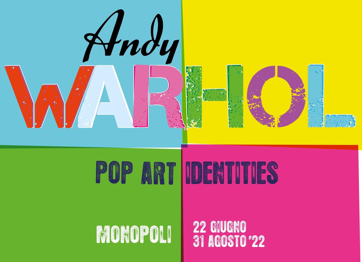 Andy Warhol a Monopoli con la mostra “Pop Art Identities”