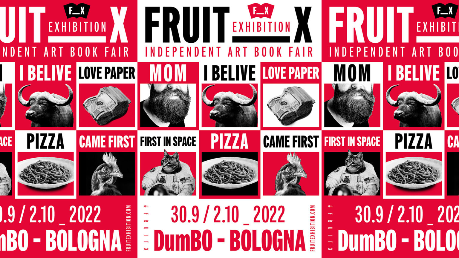 A Bologna l'edizione finale di Fruit Exhibition, la fiera dell'editoria d'arte indipendente